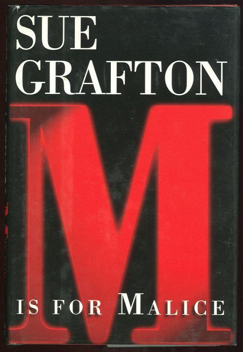 M IS FOR MALICE