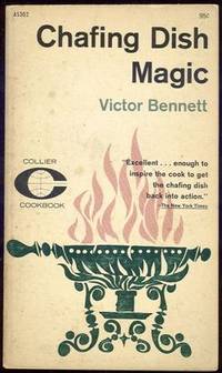 CHAFING DISH MAGIC