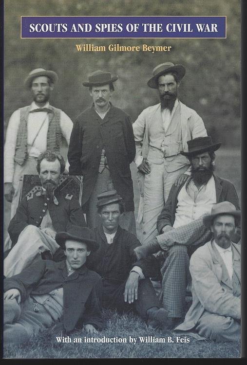 SCOUTS AND SPIES OF THE CIVIL WAR