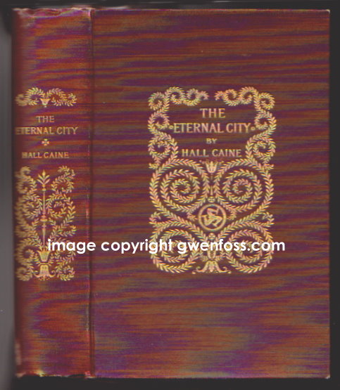 Image for Eternal City, the : 1e, 1st Edition, 1901 Eternal City, the : 1e, 1st Edition, 1901