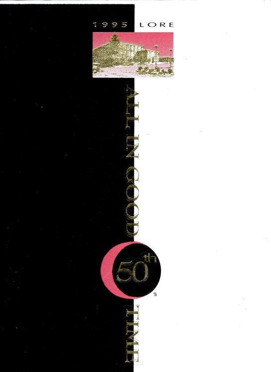 Image for 1995 Lore, All in Good Time : Yearbook, Mercy High School, Farmington Hills, Michigan 1995 Lore, All in Good Time : Yearbook, Mercy High School, Farmington Hills, Michigan