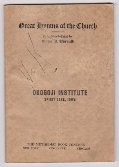 Image for Great Hymns of the Church : Okoboji Institute, Spirit Lake, Iowa, 1905 Great Hymns of the Church : Okoboji Institute, Spirit Lake, Iowa, 1905