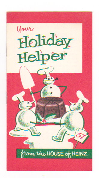 Image for Your Holiday Helper : From the House of Heinz Your Holiday Helper : From the House of Heinz