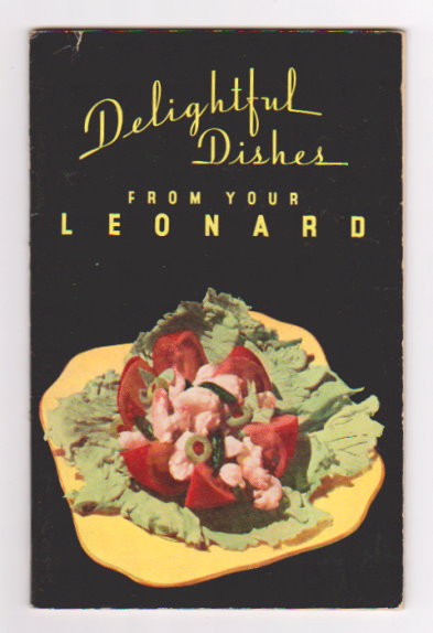 Image for Delightful Dishes from your Leonard Delightful Dishes from your Leonard