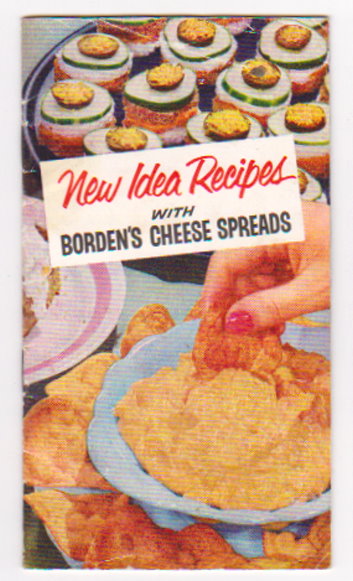 Image for New Idea Recipes : With Borden's Cheese Spreads New Idea Recipes : With Borden's Cheese Spreads