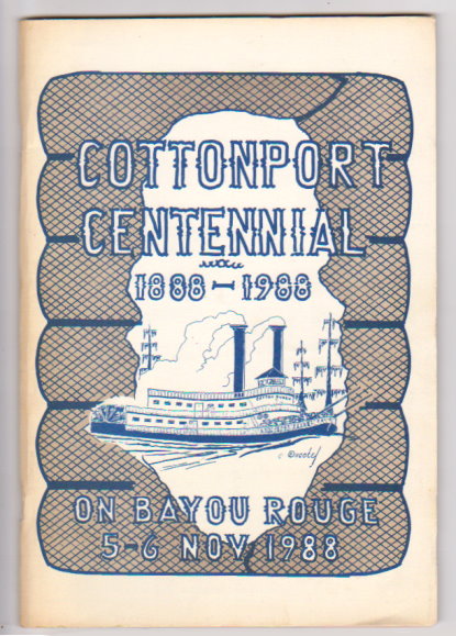 Image for Cottonport Centennial : (Louisiana History) 1888-1988 Cottonport Centennial : (Louisiana History) 1888-1988
