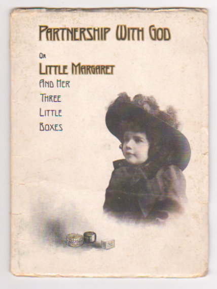 Image for Partnership with God : Or, Little Margaret and Her Three Little Boxes Partnership with God : Or, Little Margaret and Her Three Little Boxes