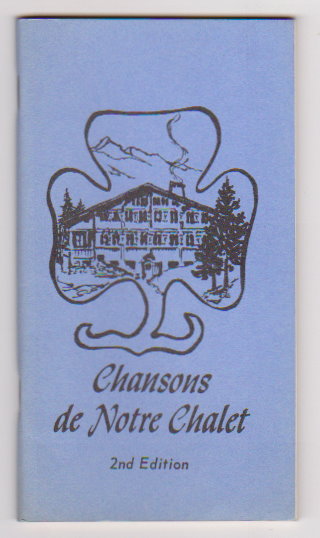 Image for Chansons de Notre Chalet : Songs of Our Chalet, 2e, 2nd Edition Chansons de Notre Chalet : Songs of Our Chalet, 2e, 2nd Edition