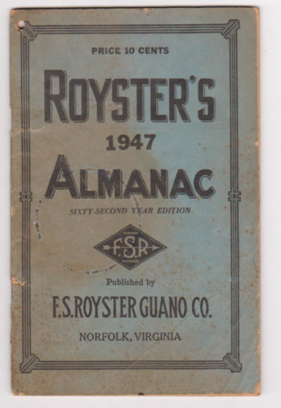 Image for Royster's 1947 Almanac : Royster Almanac, 62nd Year Edition Royster's 1947 Almanac : Royster Almanac, 62nd Year Edition