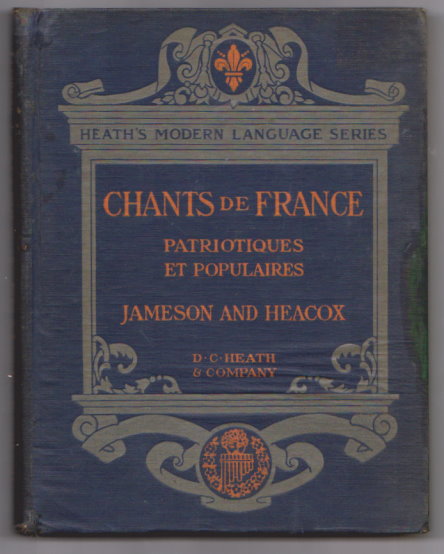 Image for Chants de France : Choix de Chants Patrotiques et Populaires Chants de France : Choix de Chants Patrotiques et Populaires