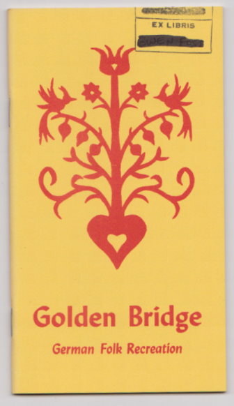 Image for Golden Bridge : German Folk Recreation Golden Bridge : German Folk Recreation