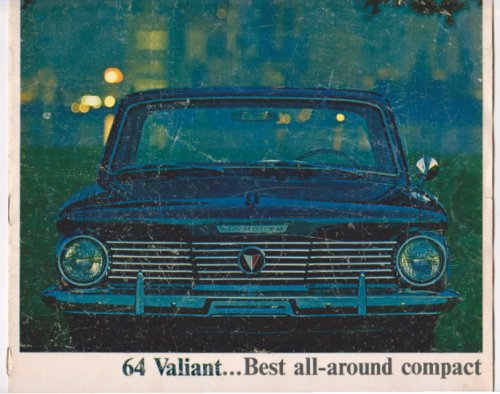 Image for 64 Valiant : 1964 Chrysler Plymouth Valiant, Best All-Around Compact, Sales Brochure 64 Valiant : 1964 Chrysler Plymouth Valiant, Best All-Around Compact, Sales Brochure