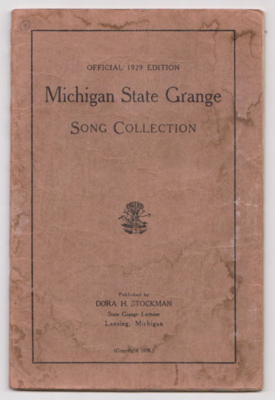 Image for Michigan State Grange Song Collection, 2e : 2nd Edition, 1929 Michigan State Grange Song Collection, 2e : 2nd Edition, 1929