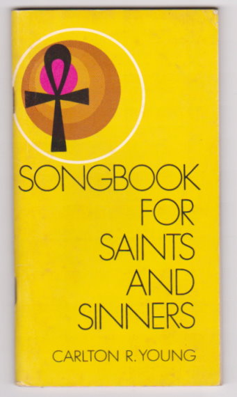 Image for Songbook for Saints and Sinners Songbook for Saints and Sinners