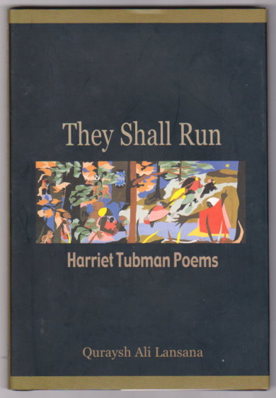 Image for They Shall Run : Harriet Tubman Poems (Signed) They Shall Run : Harriet Tubman Poems (Signed)