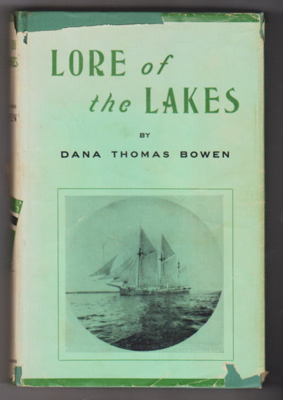 Image for Lore of the Lakes : (Great Lakes History) Told in Story and Picture Lore of the Lakes : (Great Lakes History) Told in Story and Picture