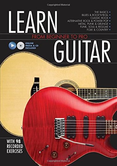 Image for Learn Guitar : From Beginner to Pro (Book and CD) Learn Guitar : From Beginner to Pro (Book and CD)