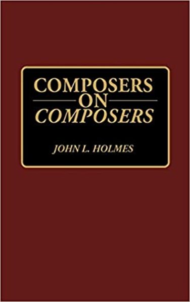 Image for Composers on Composers Composers on Composers