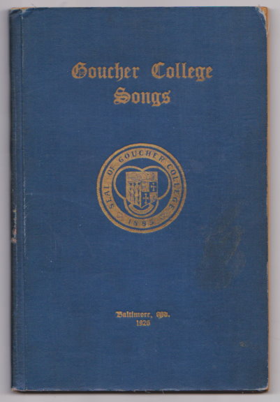 Image for Goucher College Songs Goucher College Songs
