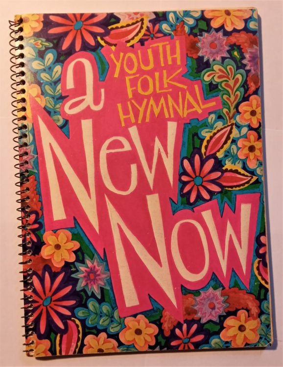 Image for New Now, a : A Youth Folk Hymnal New Now, a : A Youth Folk Hymnal
