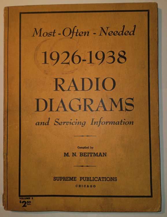 Most Often Needed Radio Diagrams and Servicing Information, Volume 1 : 1926-1938
