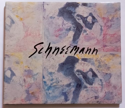 Carolee Schneemann, Complete in One Volume : 1. Early Work 1960-1970, 2. Recent Work