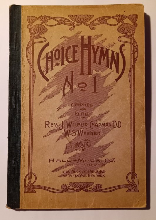 Image for Choice Hymns Number 1 : For Use in Church, Sunday School, Young Peoples Societies, Etc Choice Hymns Number 1 : For Use in Church, Sunday School, Young Peoples Societies, Etc