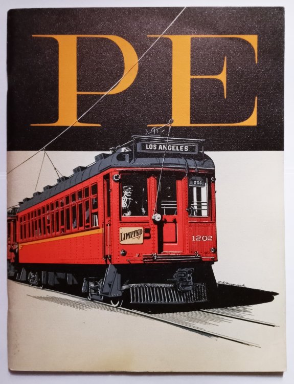 PE, Pacific Electric Railway : A Pictorial Album of Electric Railroading