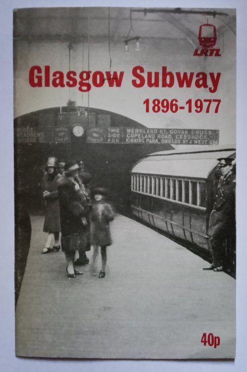 Image for Glasgow Subway : 1896-1977 Glasgow Subway : 1896-1977