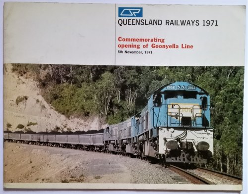 Image for Queensland Railways 1971 : Commemorating Opening of Goonyella Line Queensland Railways 1971 : Commemorating Opening of Goonyella Line