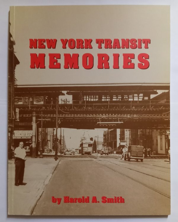 Image for New York Transit Memories : Railroad History New York Transit Memories : Railroad History