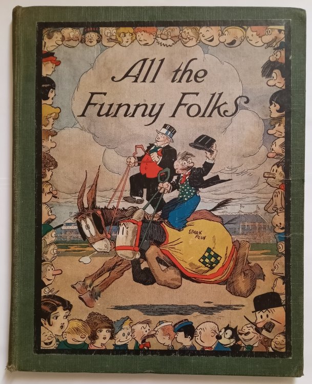 Image for All the Funny Folks : The Wonder Tale of How the Comic-Strip Characters Live and Love Behind the Scenes All the Funny Folks : The Wonder Tale of How the Comic-Strip Characters Live and Love Behind the Scenes