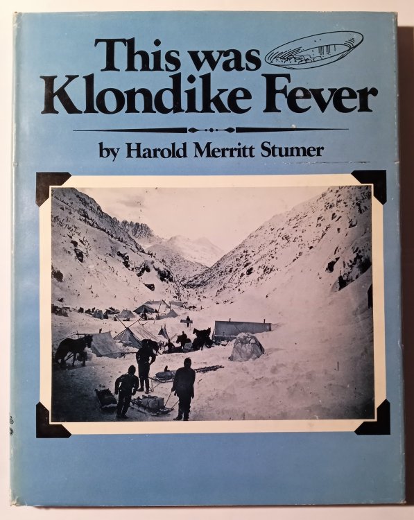 Image for This Was Klondike Fever This Was Klondike Fever