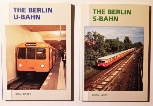 Image for Berlin U-Bahn Handbook, the : And, the Berlin S-Bahn Handbook Berlin U-Bahn Handbook, the : And, the Berlin S-Bahn Handbook