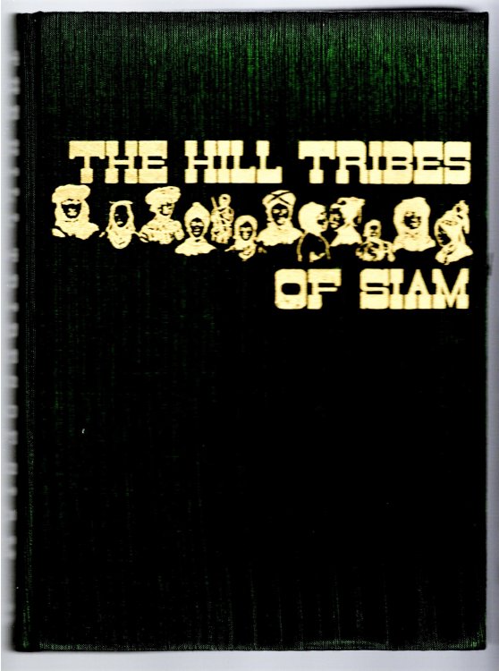 Image for Hill Tribes of Siam, the : Photographic Book Hill Tribes of Siam, the : Photographic Book