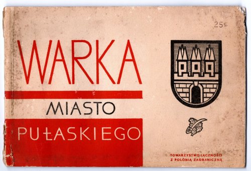 Image for Warka, Miasto Pulaskiego : Warka, City of General Pulaski Warka, Miasto Pulaskiego : Warka, City of General Pulaski