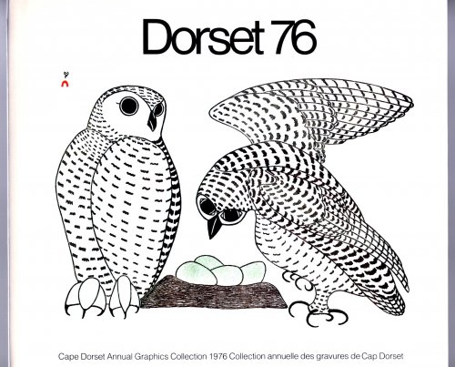 Image for Dorset 76, Cape Dorset Annual Graphics Collection 76 : Collection Annuelle des Graphiques de Cap Dorset 1976 Dorset 76, Cape Dorset Annual Graphics Collection 76 : Collection Annuelle des Graphiques de Cap Dorset 1976