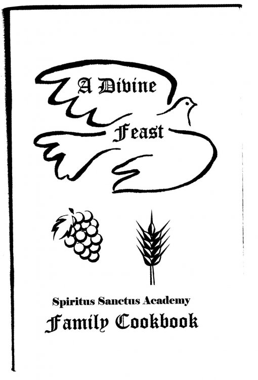 Image for Divine Feast, a : Spiritus Sanctus Academy Family Cookbook Divine Feast, a : Spiritus Sanctus Academy Family Cookbook
