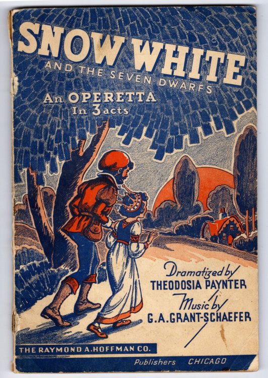 Image for Snow White and the Seven Dwarfs : An Operetta in 3 Acts Snow White and the Seven Dwarfs : An Operetta in 3 Acts