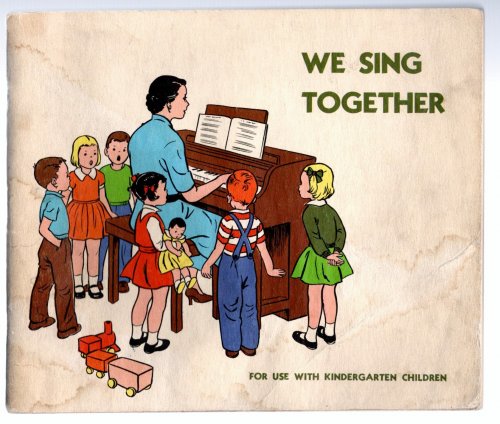 Image for We Sing Together : For Use with Kindergarten Children at Church and at Home We Sing Together : For Use with Kindergarten Children at Church and at Home