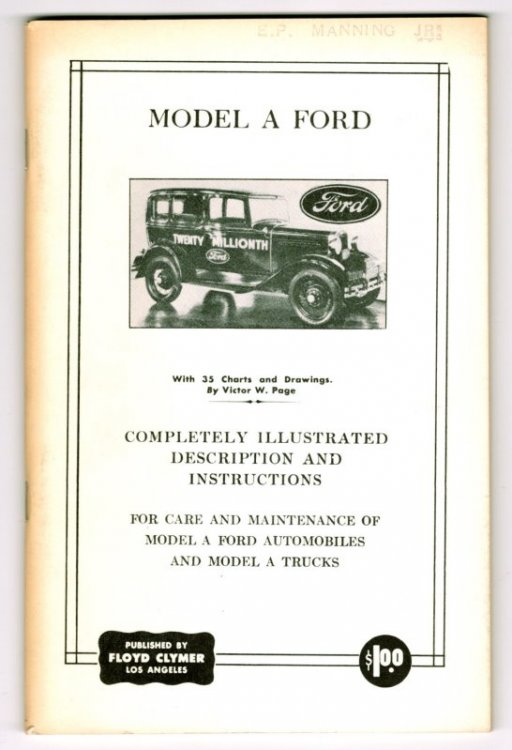 Image for Model A Ford : Completely Illustrated Description and Instructions for Care and Maintenance of Model A Ford Automobiles and Trucks Model A Ford : Completely Illustrated Description and Instructions for Care and Maintenance of Model A Ford Automobiles and Trucks