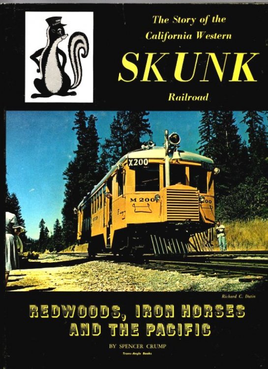 Redwoods, Iron Horses, and the Pacific : The Story of the California Western 