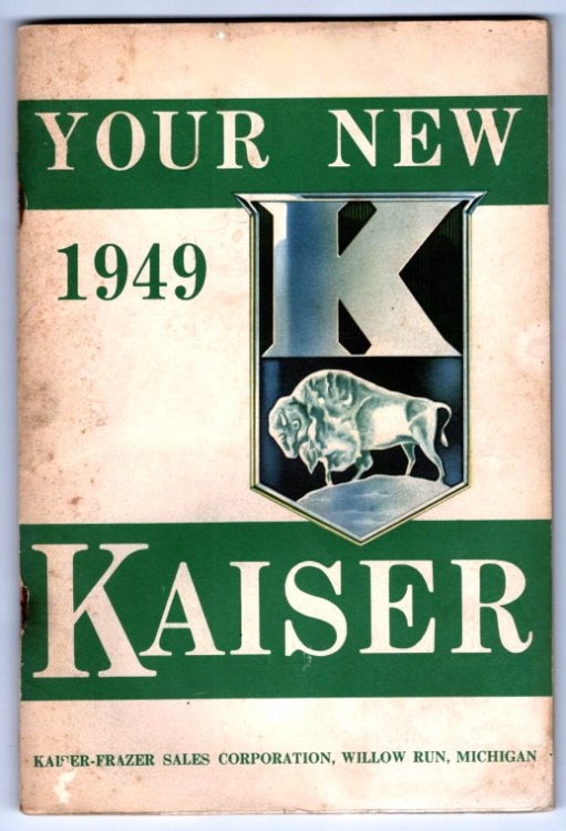 Image for Your New 1949 Kaiser : Facts and Features Your New 1949 Kaiser : Facts and Features