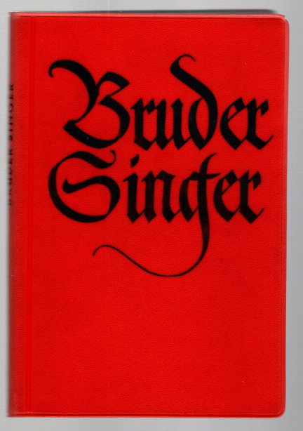 Image for Bruder Singer, Lieder Unseres Volkes : Brother Singer, Songs of Our People Bruder Singer, Lieder Unseres Volkes : Brother Singer, Songs of Our People