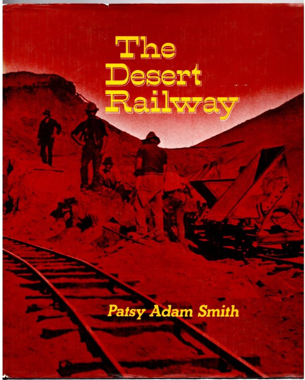 Image for Desert Railway, The Desert Railway, The
