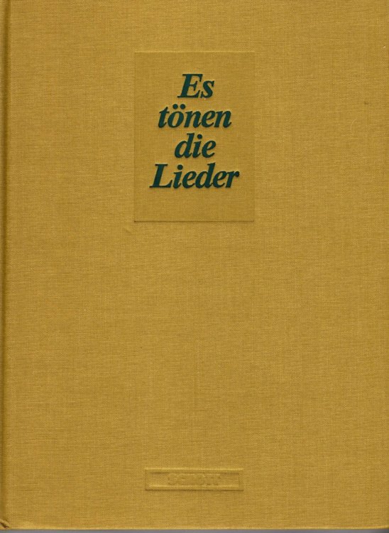 Image for Es Tonen die Lieder, Volkslieder aus Acht Jahrhunderten : The Songs are Ringing, Folksongs of 800 Years Es Tonen die Lieder, Volkslieder aus Acht Jahrhunderten : The Songs are Ringing, Folksongs of 800 Years