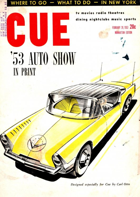 Image for Cue, the Magazine of New York Living : February 28, 1953, Detroit Auto Show in Print Cue, the Magazine of New York Living : February 28, 1953, Detroit Auto Show in Print