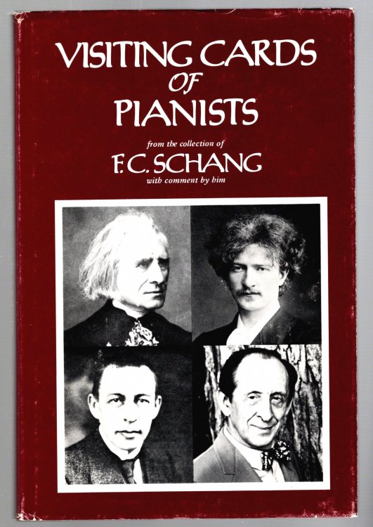 Image for Visiting Cards of Pianists : From the Collection of F. C. Schang with Comment by Him (Signed by Vitya Vronsky) Visiting Cards of Pianists : From the Collection of F. C. Schang with Comment by Him (Signed by Vitya Vronsky)