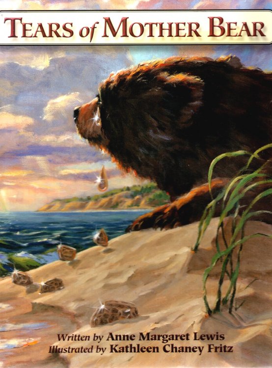 Tears of Mother Bear : (Signed)