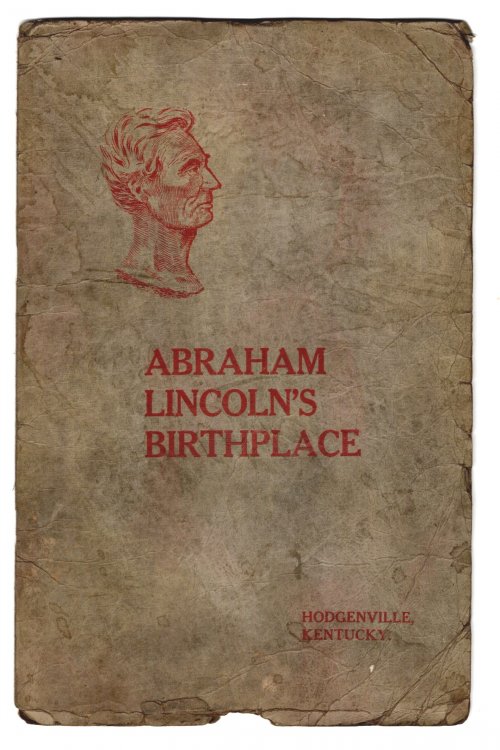Souvenir of Abraham Lincoln's Birthplace : Hodgenville, Kentucky